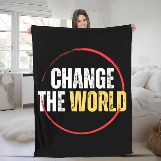 change the world Fleece Blankets
