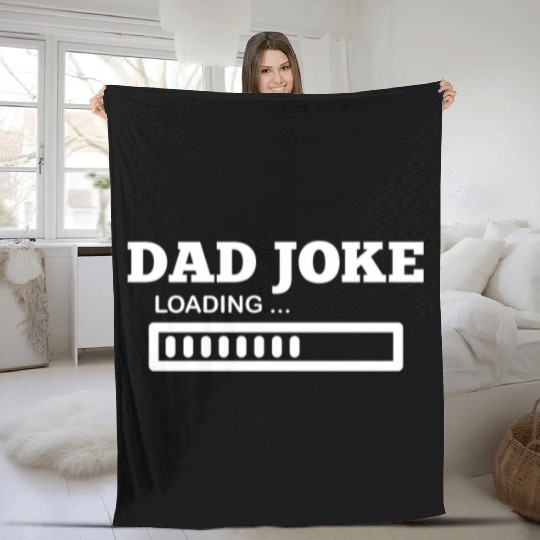 Funny Fathers Day Gift Fleece Blankets, Dad Jokes Loading