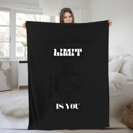 Your Only Limit Is You Fleece Blankets