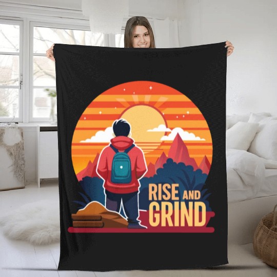 Rise and Grind - Sunrise Hustle Motivation Fleece Blankets