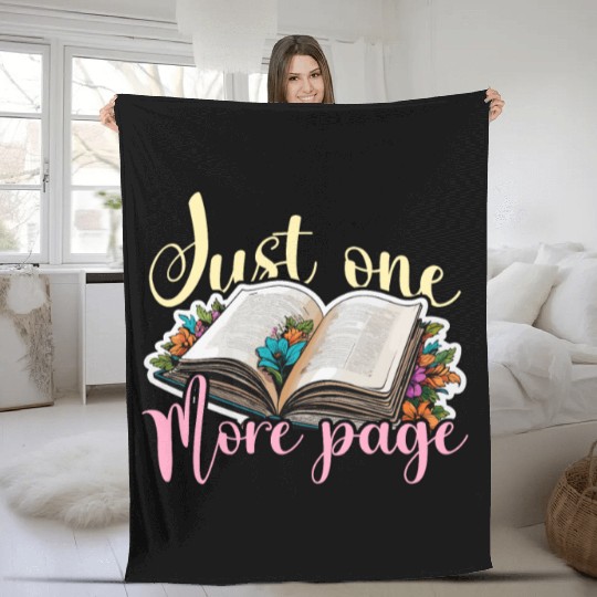 Reading Just One More Page Literature Avid Reader Fleece Blankets