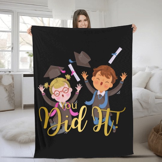 Graduation Congratulation you did it Fleece Blankets