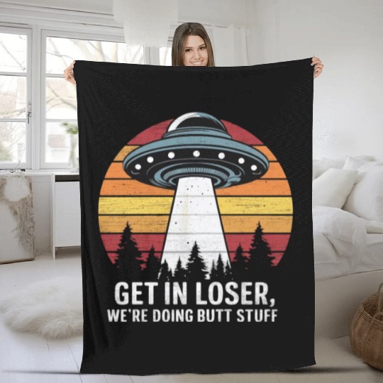 Space Get In Loser Encounter Adventure Fleece Blankets