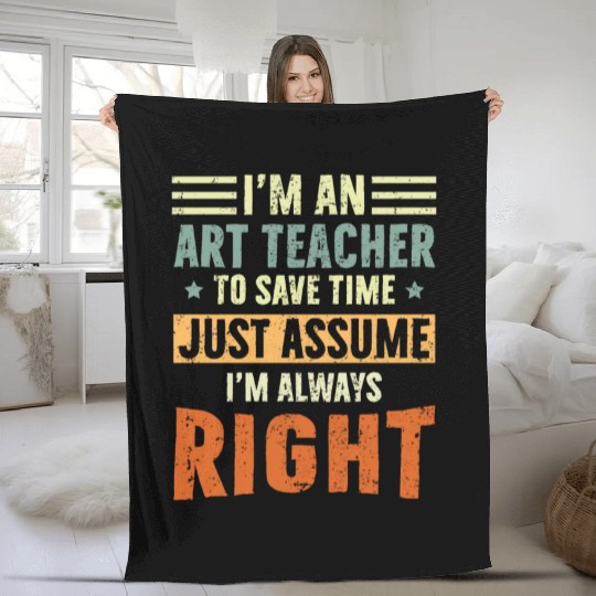I'm an Art Teacher Fleece Blankets