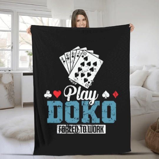Play Doko Forced to Work Card Game Fleece Blankets