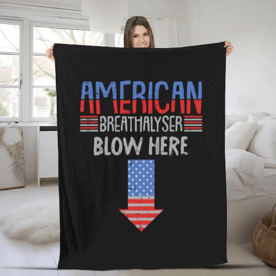 Breathalyzer 4th Of July Funny US Flag Patriotic Fleece Blankets