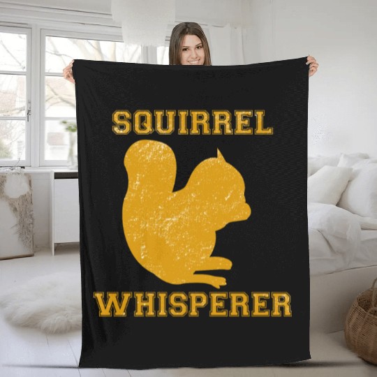 Squirrel Whisperer Funny Animal Lover Chipmunks Fleece Blankets