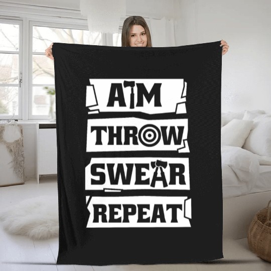 Aim Throw Swear Repeat Axe Throwing Game Axe Fleece Blankets