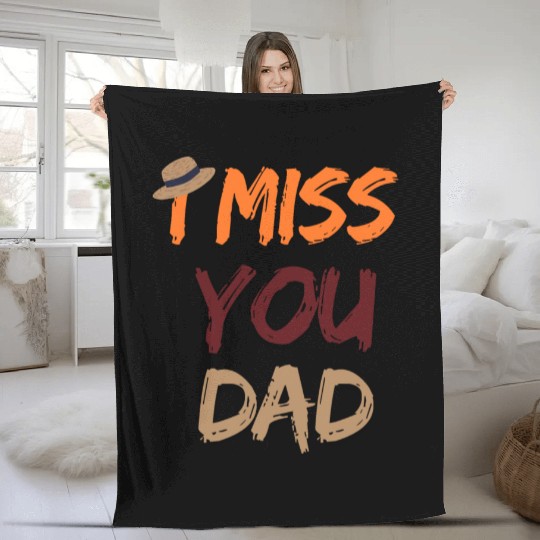 father's day fathers day i miss you dad Fleece Blankets