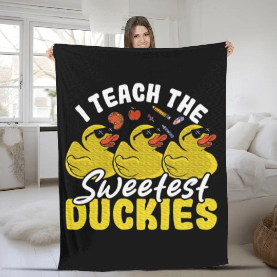 I Teach The Sweetest Duckies Teacher Rubber Duck Fleece Blankets