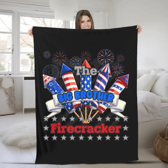 Big Brother Funny Firecracker 4th Of July Firework Fleece Blankets