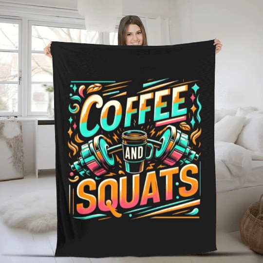 Coffee And Squats 11 Fleece Blankets