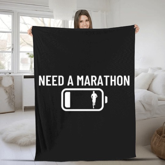 Need A Marathon Low Battery Funny Marathon Running Fleece Blankets