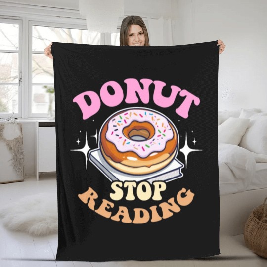 Literature Teacher Donut Stop Reading Instructor Fleece Blankets