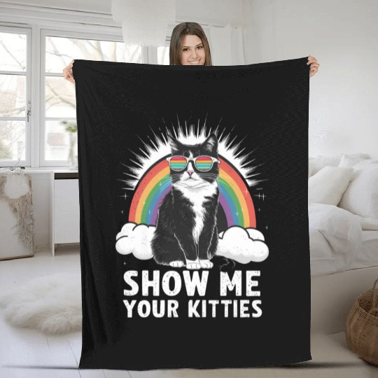 Show Me Your Kitties Funny Lesbian Gay Pride LGBT Fleece Blankets