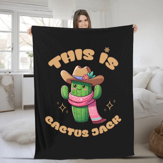 This is Cactus Jack Fleece Blankets