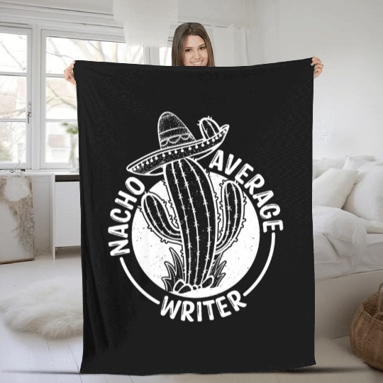 Nacho Average Writer Fleece Blankets