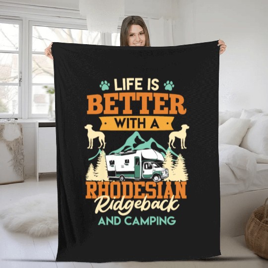 Camper LIFE IS BETTER WITH A RHODESIAN Fleece Blankets
