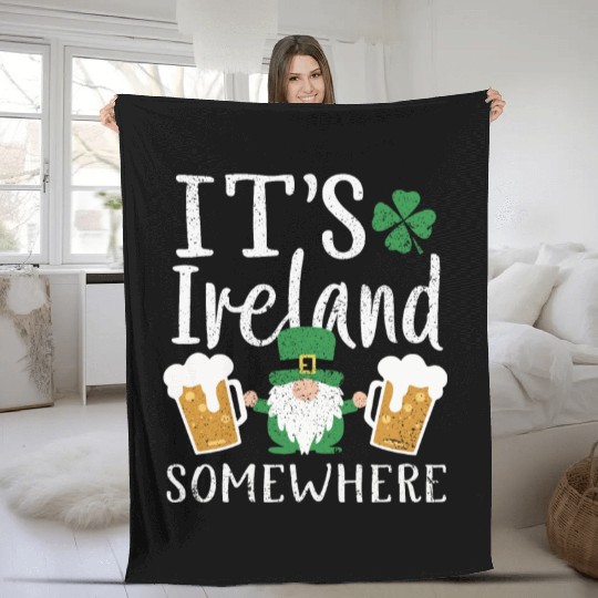 Its Ireland Somewhere Irish Gnome St Patrick's Day Fleece Blankets