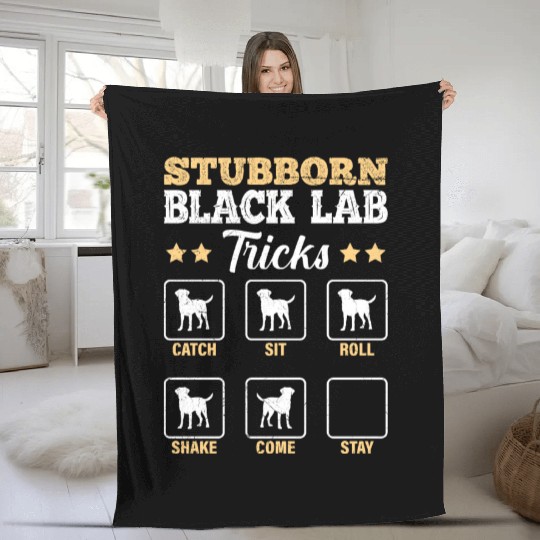 Labrador STUBBORN BLACK LAB TRICKS Labrador Fleece Blankets