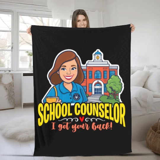 School Counselor I Got Your Back School Therapist Fleece Blankets