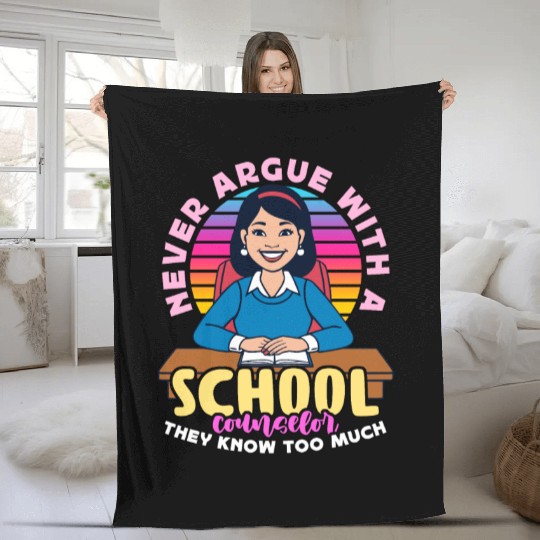 School Counselor Never Argue With A Psychologist Fleece Blankets