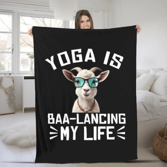 Goat Yoga Balancing My Life Fleece Blankets