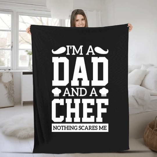 I'm A Dad And A Chef bread cake sarcasm Fleece Blankets