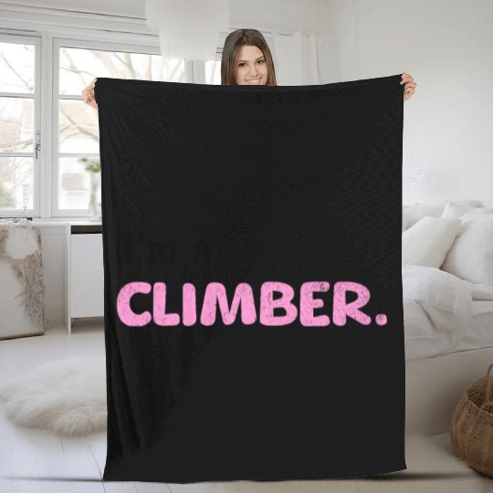 I am a climber boulderer Fleece Blankets saying vintage