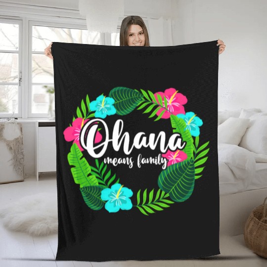 Ohana Means Family Hawaii Hibiscus Hawaiian Flower Fleece Blankets