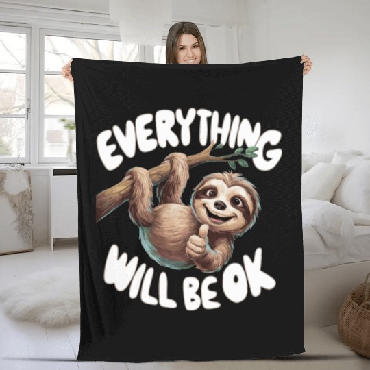 Motivational Sloth Everything Will Be OK for a Fleece Blankets
