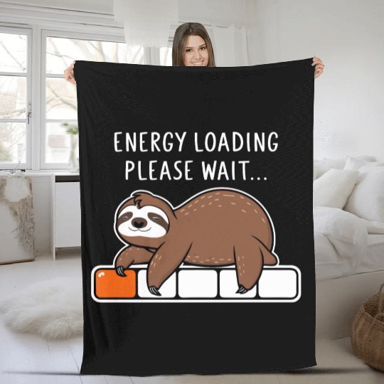 Sloth Energy Loading Please Wait Fleece Blankets