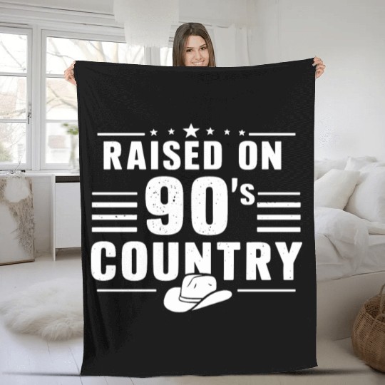 Raised On 90's Country Music Nostalgia Fleece Blankets