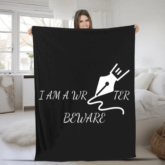 I m a writer - Beware Fleece Blankets