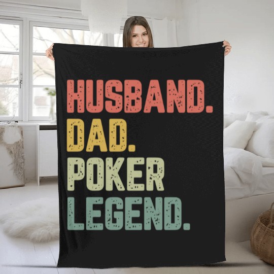 Husband Dad Poker Legend Funny Father Fleece Blankets
