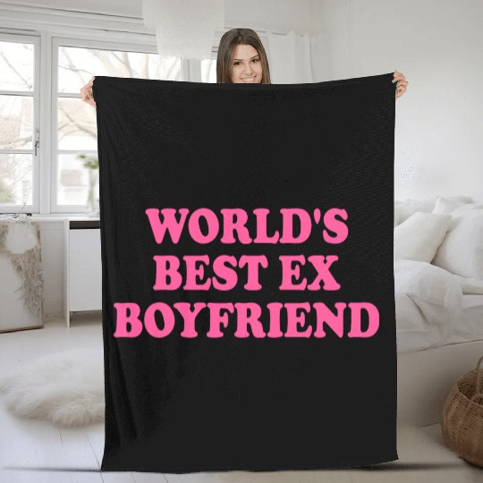world's best ex boyfriend Fleece Blankets