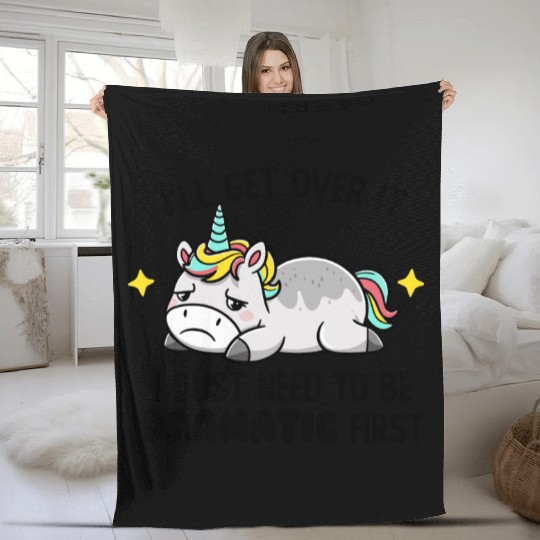 I Just Need To Be Dramatic Lazy Unicorn Fleece Blankets