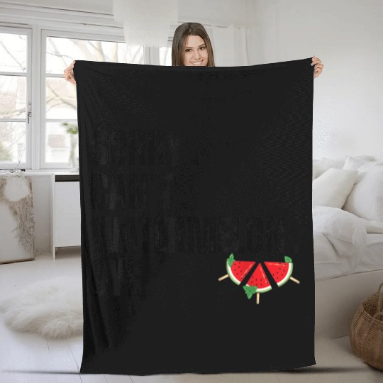 Sorry Can t Watermelon Bye Funny Watermelon Summer Fleece Blankets