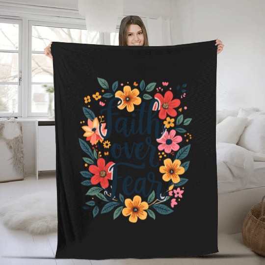 Faith Over Fear Christian Quote Flower Floral Fleece Blankets