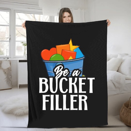 School Counselor Be A Bucket Fleece Blankets