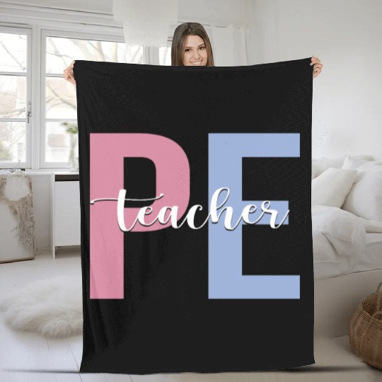 PE Teacher Physical Education Teacher Fleece Blankets