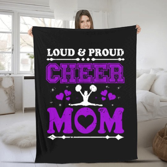 Loud & Proud Cheer Mom Cheerleading Mother's Day Fleece Blankets