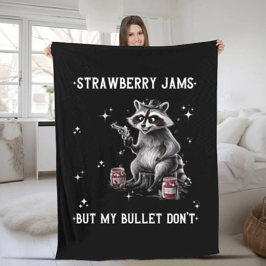 Strawberry Jams But My Bullet Don't Fleece Blankets