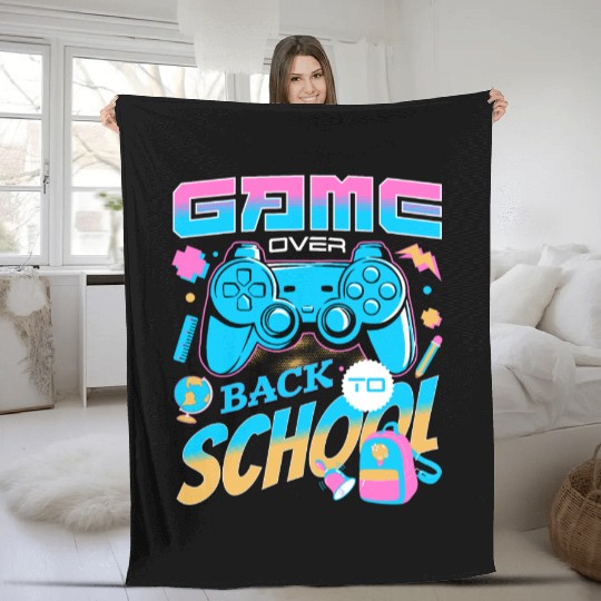 Game Over Back To School Happy First Day Of School Fleece Blankets
