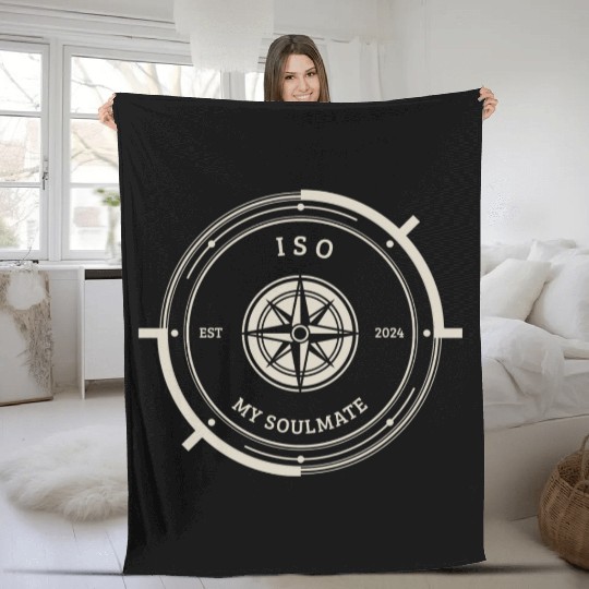 ISO Collection In Search of My Soulmate Fleece Blankets