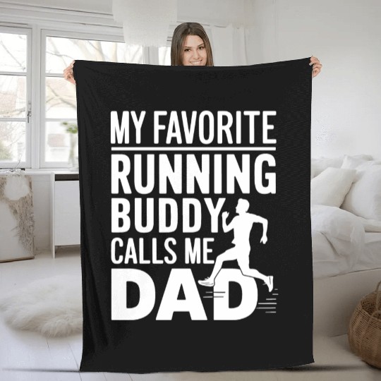 Favorite Running Buddy Calls Me Dad Father's Day Fleece Blankets