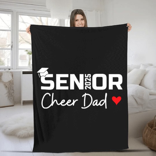 Proud Cheer Dad Of A Class Of 2025 Senior Graduate Fleece Blankets