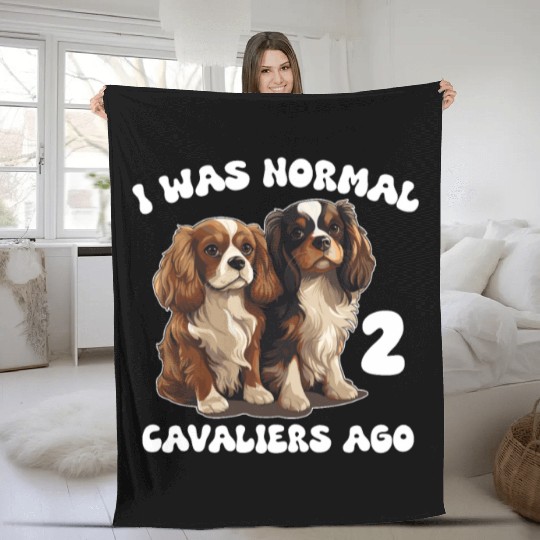 Cavalier King Charles Spaniel I Was Normal 2 Fleece Blankets