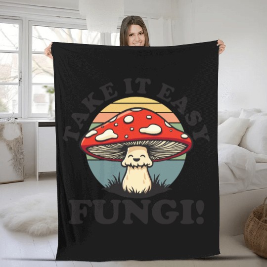Take It Easy Fungi! - Relaxed Mushroom Design Fleece Blankets