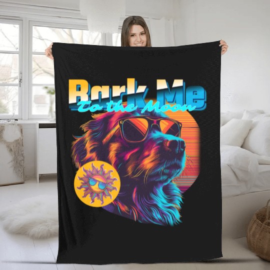 Funny "Bark Me To The Moon" Fleece Blankets